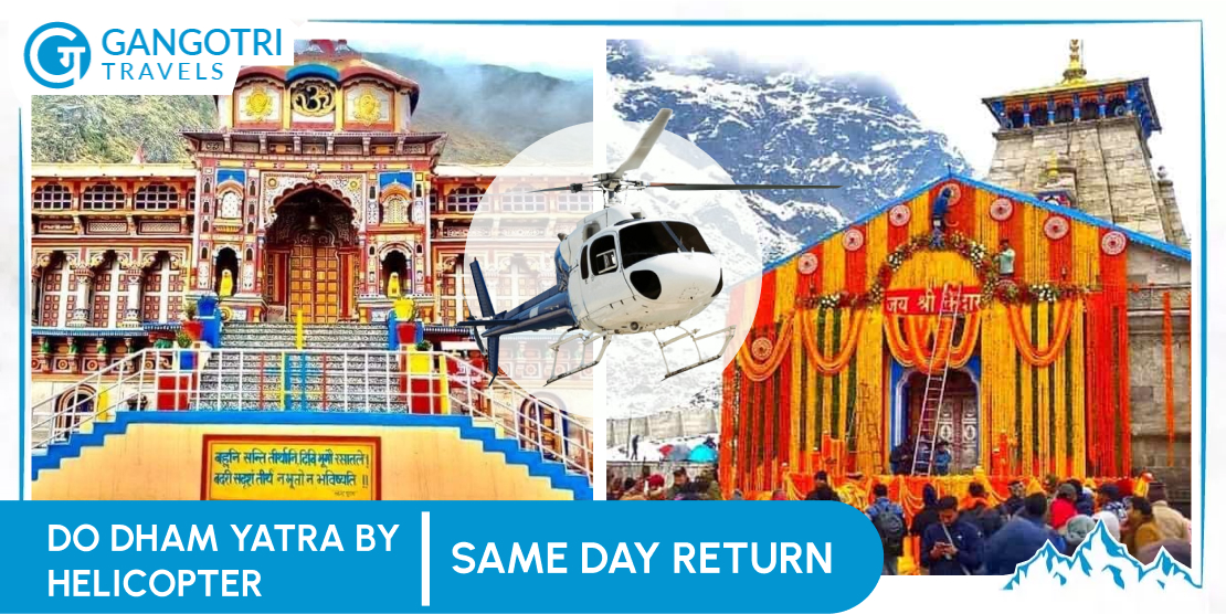 Book Same Day Do Dham Yatra Tour Package 2025 By Helicopter, Same Day Do-dham Package 6 Seater 