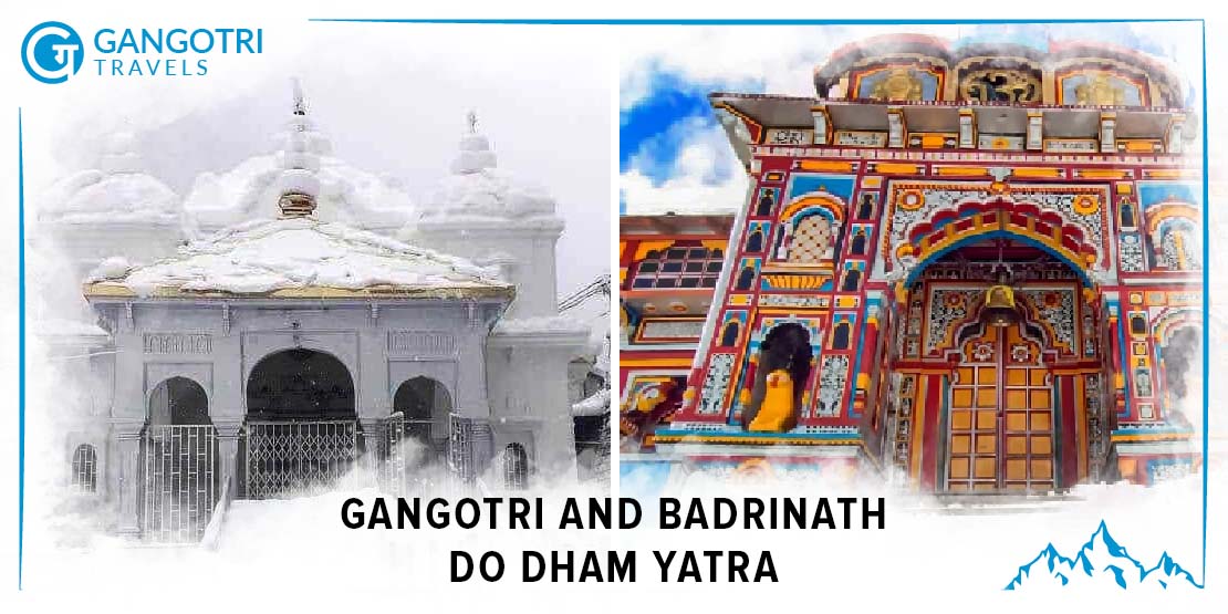 Gangotri and Badrinath Do Dham Yatra 06 Days Ex Haridwar Tour package - GangotriTravels