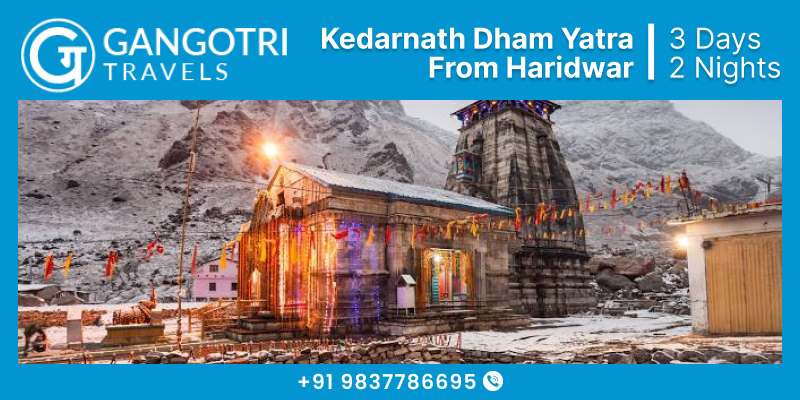 Book Kedarnath Dham Yatra Package Ex Haridwar, Affordable Ek Dham Yatra Package 2025 From Haridwar